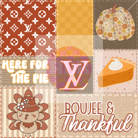 Boujee and thankful